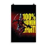 100% Maximum Effort - XL Wall Poster Art