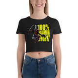 100% MAX EFFORT-Women’s Crop Tee