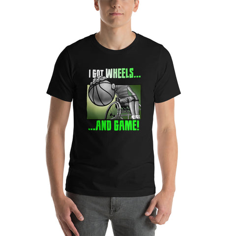 I GOT WHEELS - Black T-Shirt