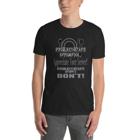 Appreciate Server - Short-Sleeve Unisex Tees